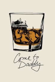 Come to Daddy (2020) poster