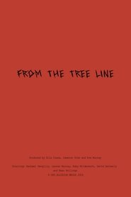 From The Tree Line