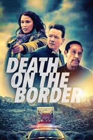 Death on the Border постер