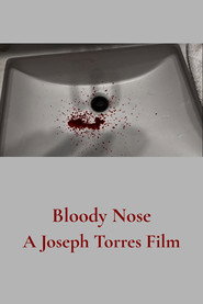 Bloody Nose