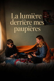 Poster for La lumière derrière mes paupières