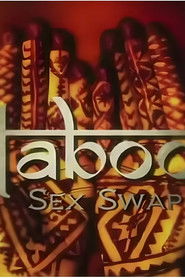 National Geographic Taboo Sex Swap