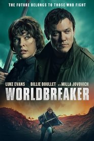 Worldbreaker 2025 Δωρεάν απεριόριστη πρόσβαση