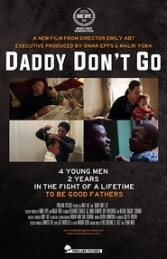 Poster Daddy Don't Go 2015