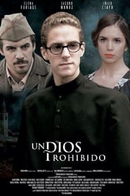 Un Dios Prohibido 2013 映画 吹き替え