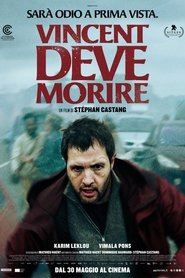 Vincent deve morire) Vincent deve morire (2023)