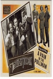 Regarder A Pain In The Pullman en Streaming  HD