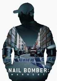 مشاهدة الوثائقي Nail Bomber: Manhunt 2021 مترجم