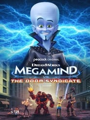 Megamind vs. The Doom Syndicate streaming