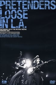 The Pretenders: Loose in L.A. (2003)