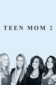 Teen Mom 2 постер