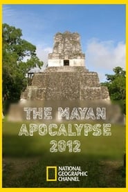 Poster The Mayan apocalypse 2012 2011