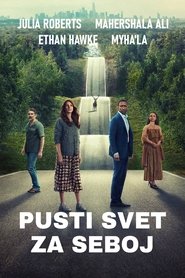 Pusti svet za seboj (2023)