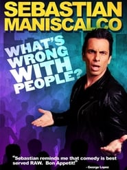 مشاهدة فيلم Sebastian Maniscalco: What’s Wrong with People? 2012 مترجم أون لاين بجودة عالية