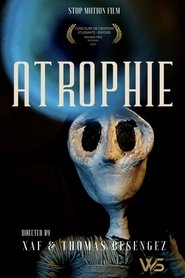 ATROPHIE (2024)