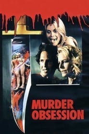 Murder obsession (Follia omicida) (1981)