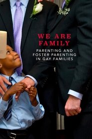 Poster We Are Family: Parenting and Foster Parenting in Gay Families 1987