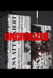 Uncivilized poster