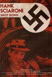 Poster Richard Hank Sciaroni: Shot Down
