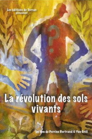 Poster for La révolution des sols vivants