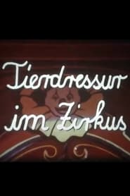 Poster Tierdressur im Zirkus