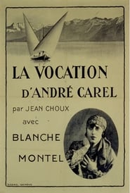 Poster The Vocation of André Carel 1925