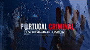 Lisbon’s Ripper