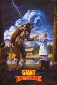 Watch The Giant of Thunder Mountain 1990 online free – 01MoviesHD