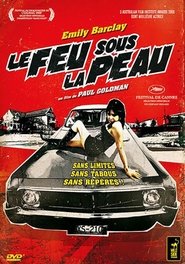 Film Le Feu Sous La Peau streaming