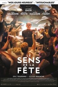 Le Sens de la fête Le Sens de la fête streaming vf