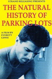 The Natural History of Parking Lots (1990)