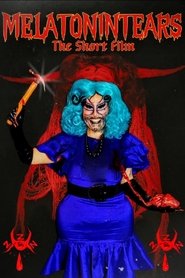 MELATONINTEARS: The Short Film