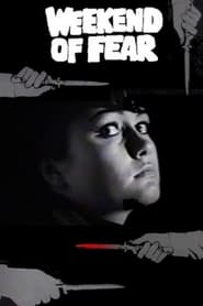 Poster Weekend of Fear