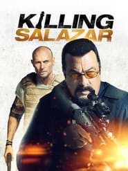 Killing Salazar (2017)