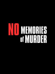 No Memories of Murder streaming