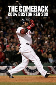 The Comeback: 2004 Boston Red Sox (2024)