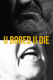 u bored u die постер