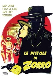 Le pistole di Zorro (1950) Le pistole di Zorro (1950)