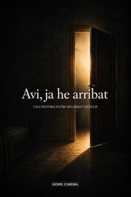 Avi, ja he arribat