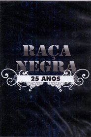 Poster Raça Negra: 25 Anos 1970