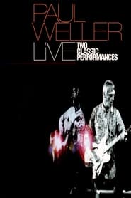 Poster Paul Weller: Two Classic Performances
