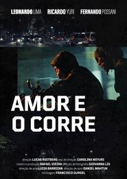 Amor e o Corre (2024)