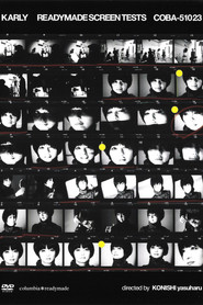 Readymade Screen Tests (2007)