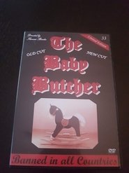 The Baby Butcher) The Baby Butcher ()