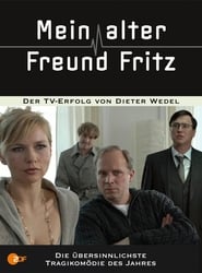 Full Cast of Mein alter Freund Fritz