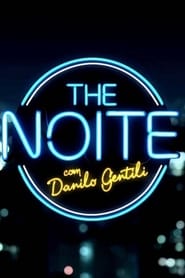 The Noite com Danilo Gentili