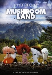 Poster Adventures of Little Herbert in Mushroom Land 2008