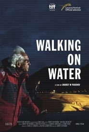 Walking on Water (2019)