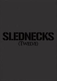 Poster Slednecks 12 2009