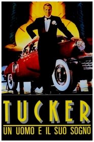 watch Tucker: un uomo e il suo sogno now